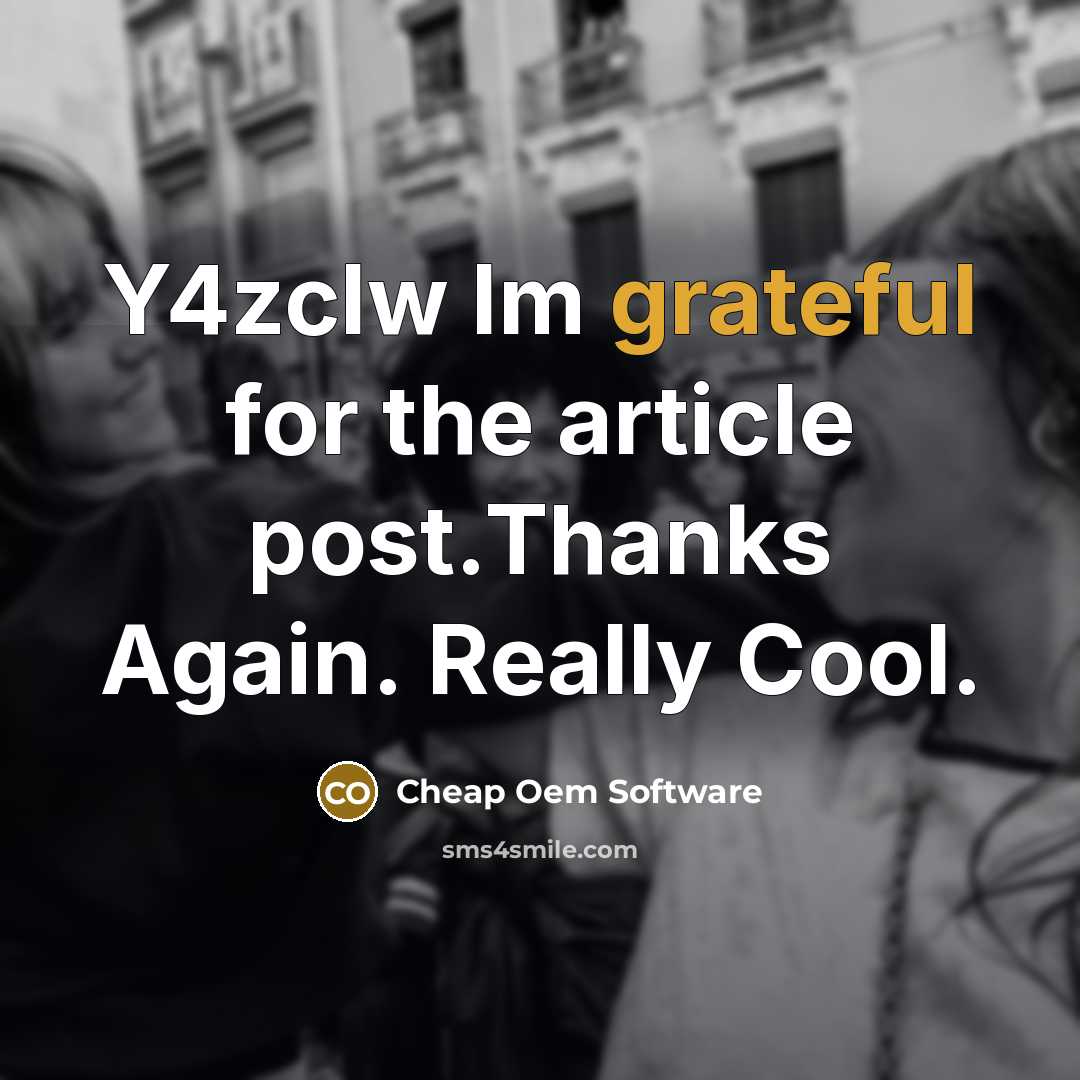 “Y4zcIw Im grateful for the article post.Thanks Again. Really Cool.” quote by Cheap Oem Software