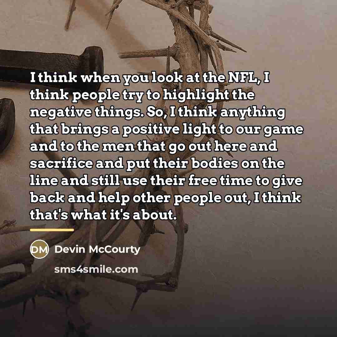 “I think when you look at the NFL, I think…” quote by Devin McCourty