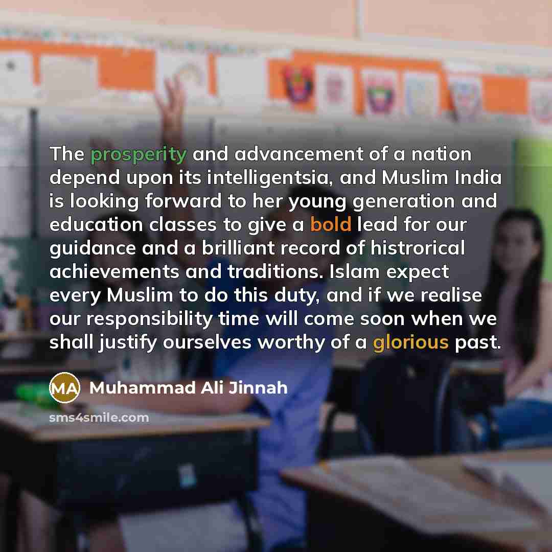 “The prosperity and advancement of a nation depend upon its…” quote by Muhammad Ali Jinnah