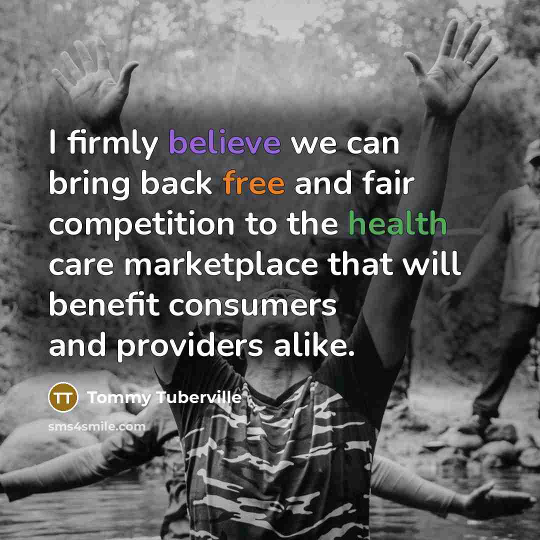 “I firmly believe we can bring back free and fair…” quote by Tommy Tuberville