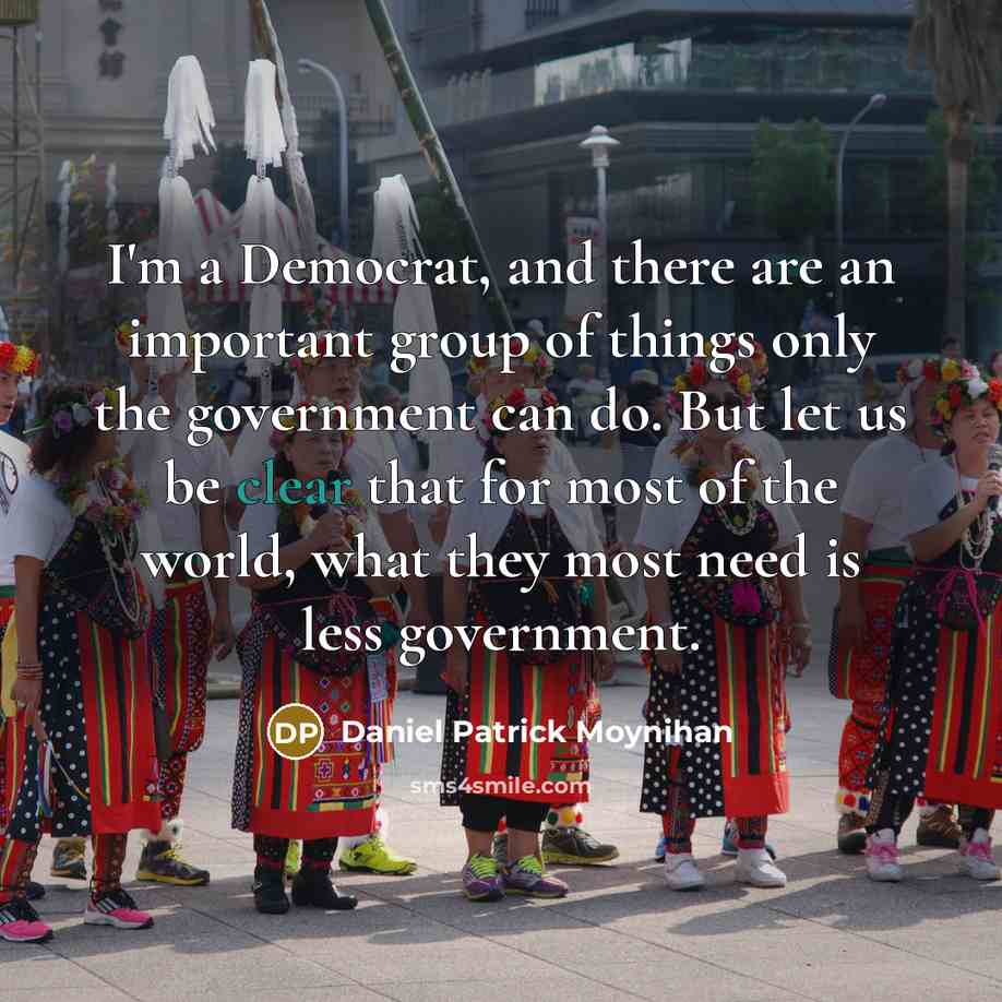 “I'm a Democrat, and there are an important group of…” quote by Daniel Patrick Moynihan
