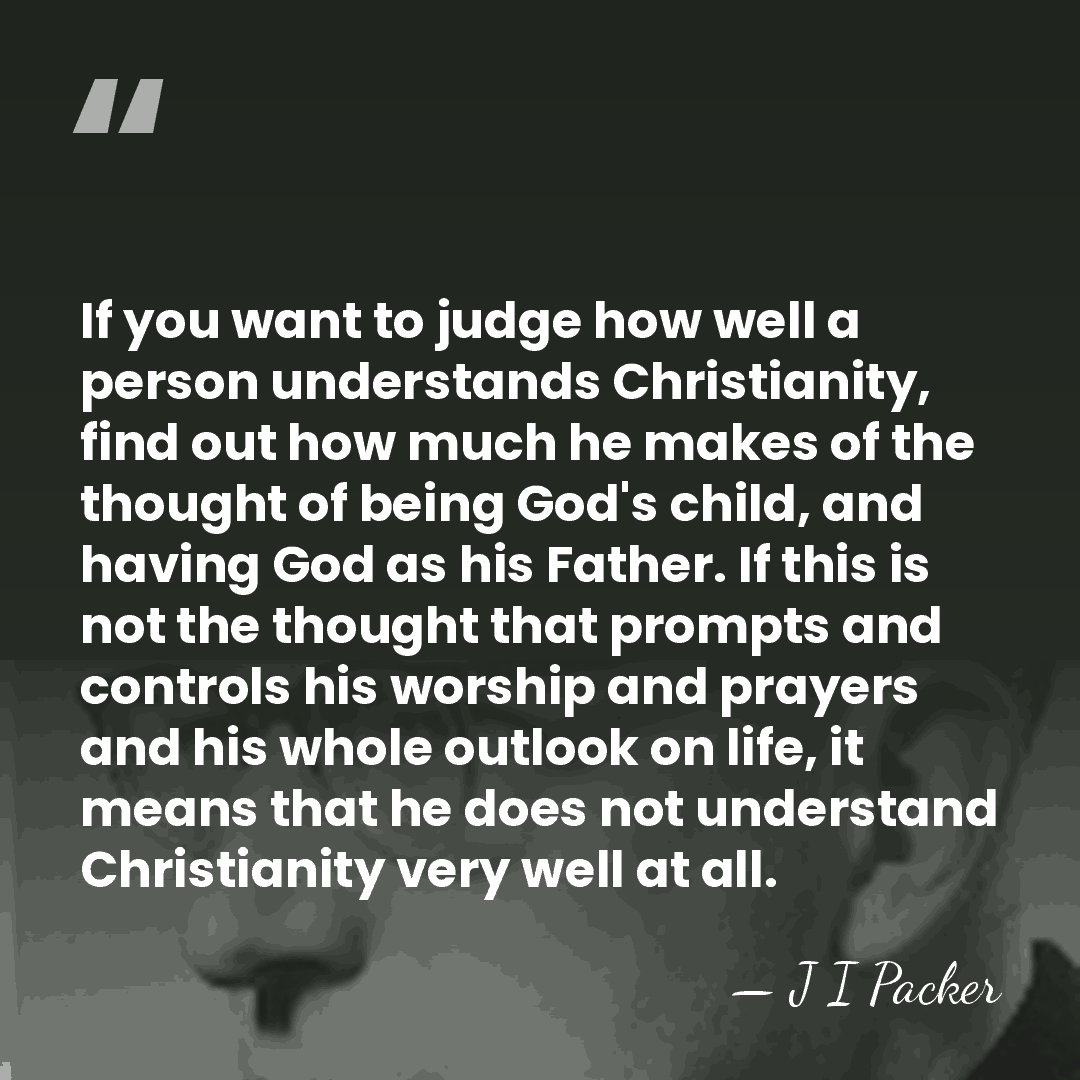 If you want to judge how well a person understands Christianity, find&hellip; - J I Packer