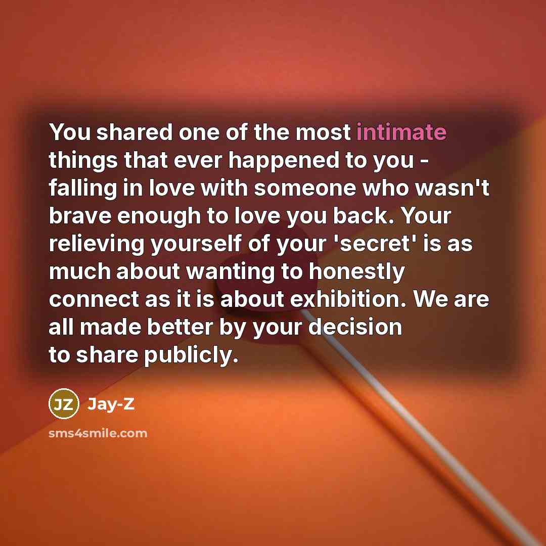“You shared one of the most intimate things that ever…” quote by Jay-Z