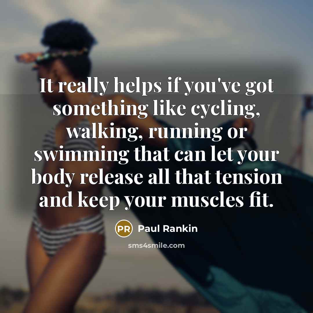 “It really helps if you've got something like cycling, walking,…” quote by Paul Rankin