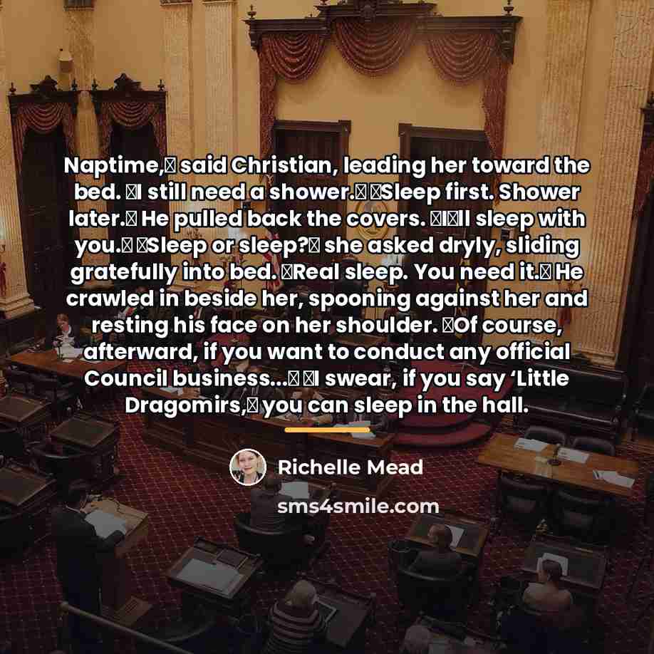 “Naptime,ʺ said Christian, leading her toward the bed. ʺI still…” quote by Richelle Mead