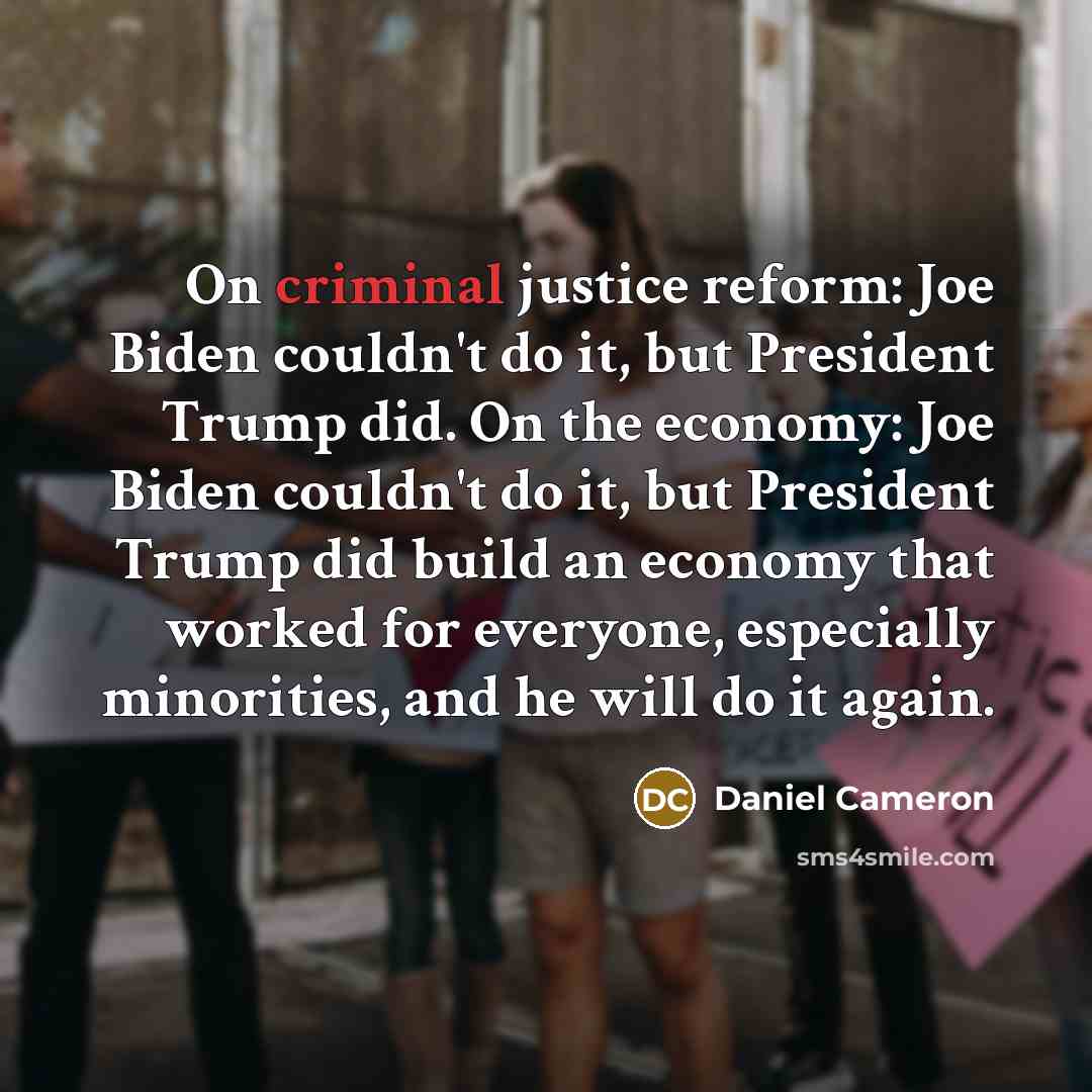 “On criminal justice reform: Joe Biden couldn't do it, but…” quote by Daniel Cameron