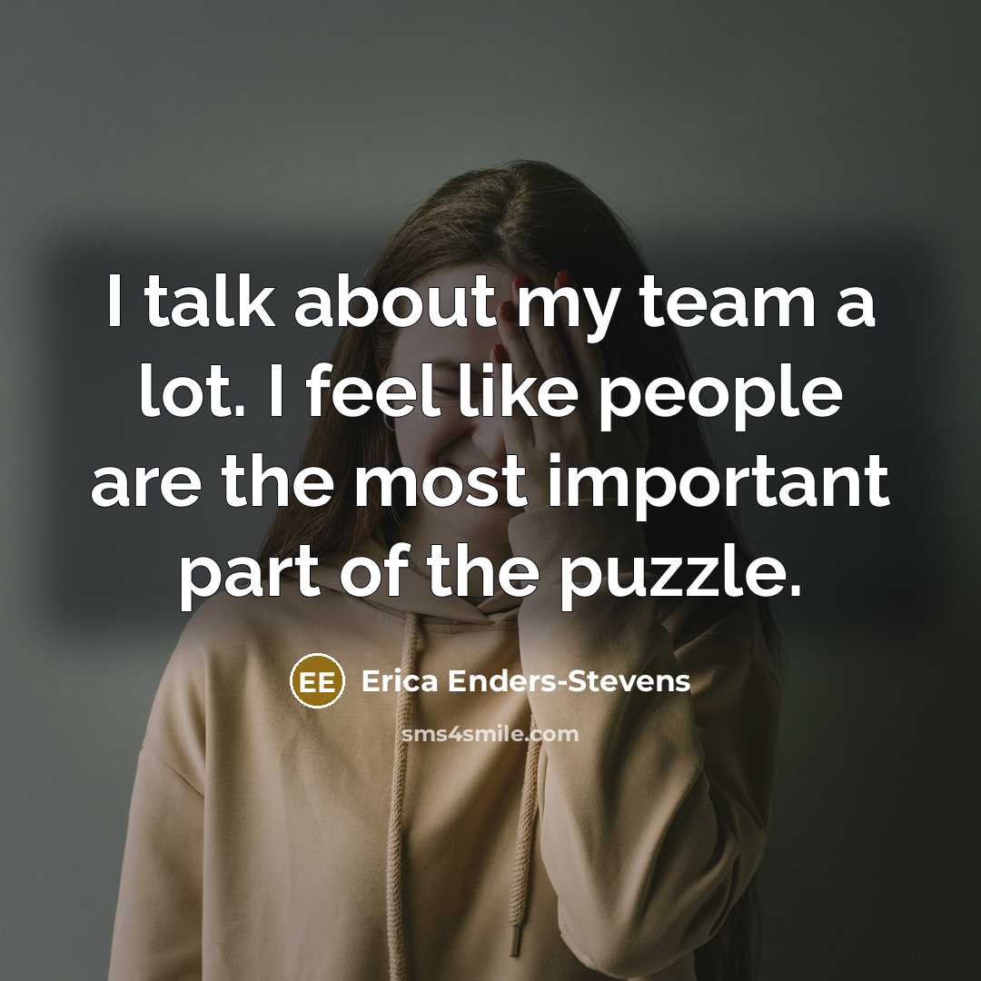 “I talk about my team a lot. I feel like…” quote by Erica Enders-Stevens