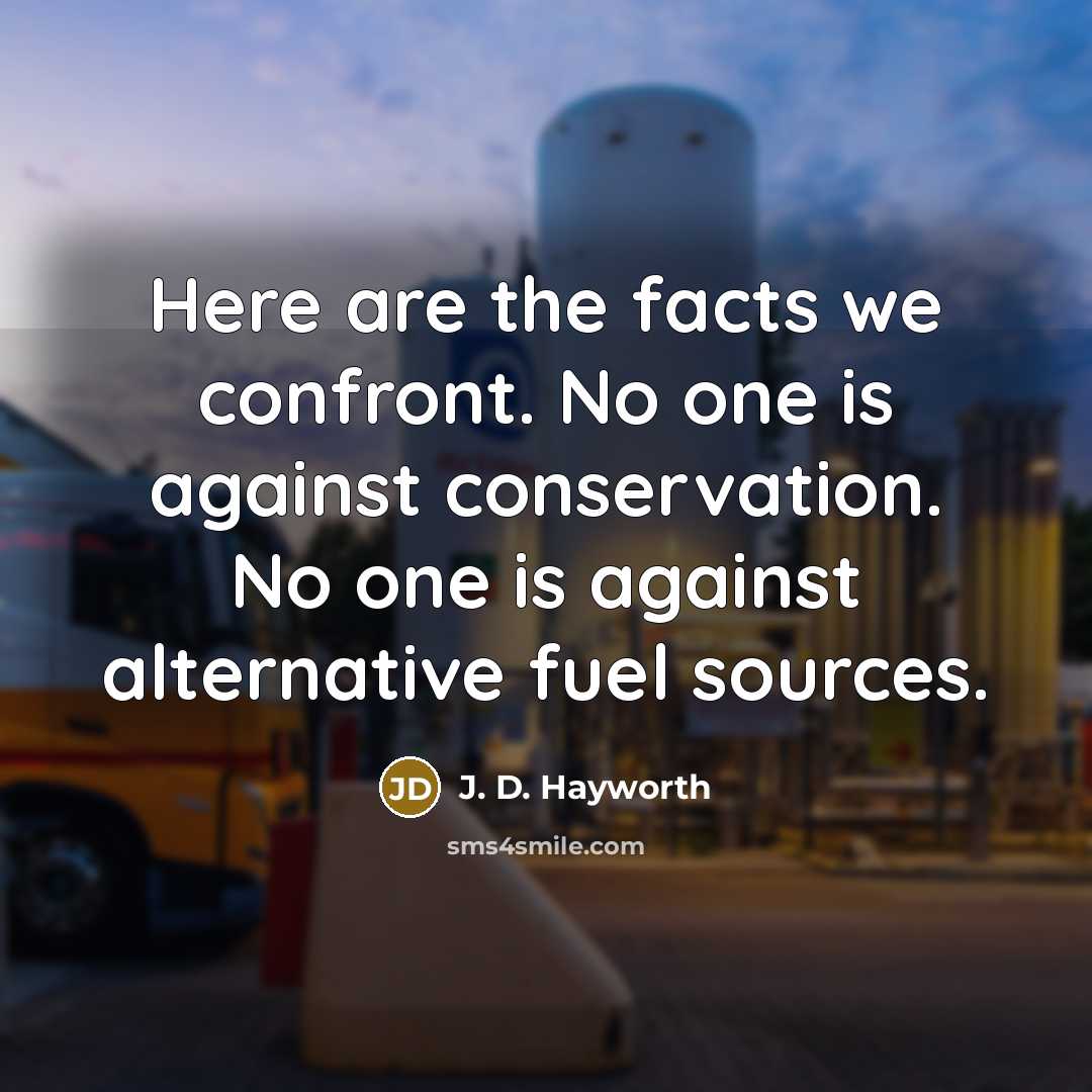 “Here are the facts we confront. No one is against…” quote by J. D. Hayworth