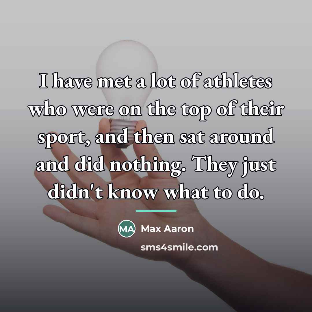 “I have met a lot of athletes who were on…” quote by Max Aaron
