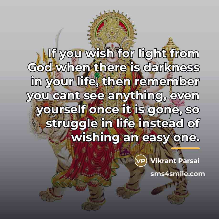 “If you wish for light from God when there is…” quote by Vikrant Parsai