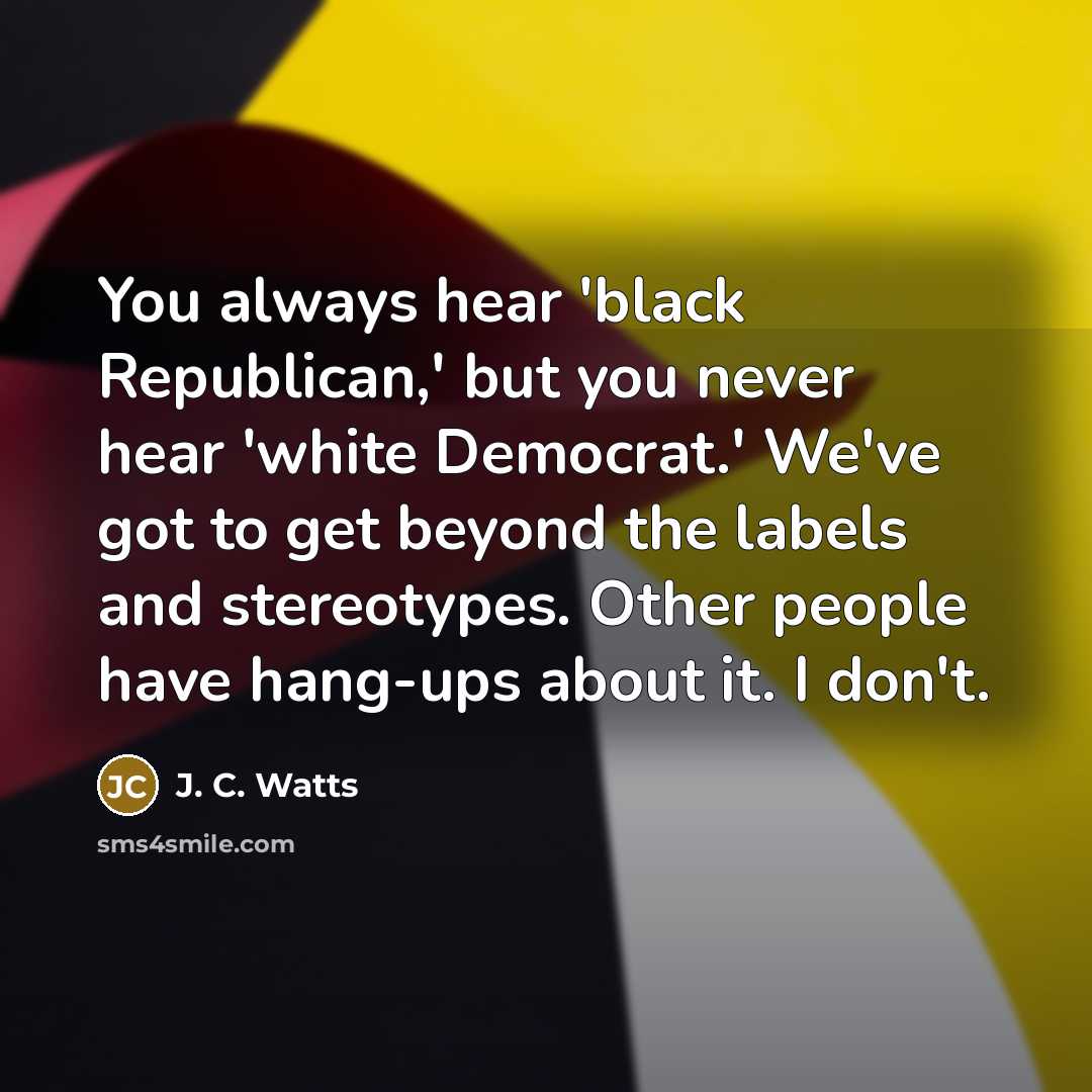 “You always hear 'black Republican,' but you never hear 'white…” quote by J. C. Watts