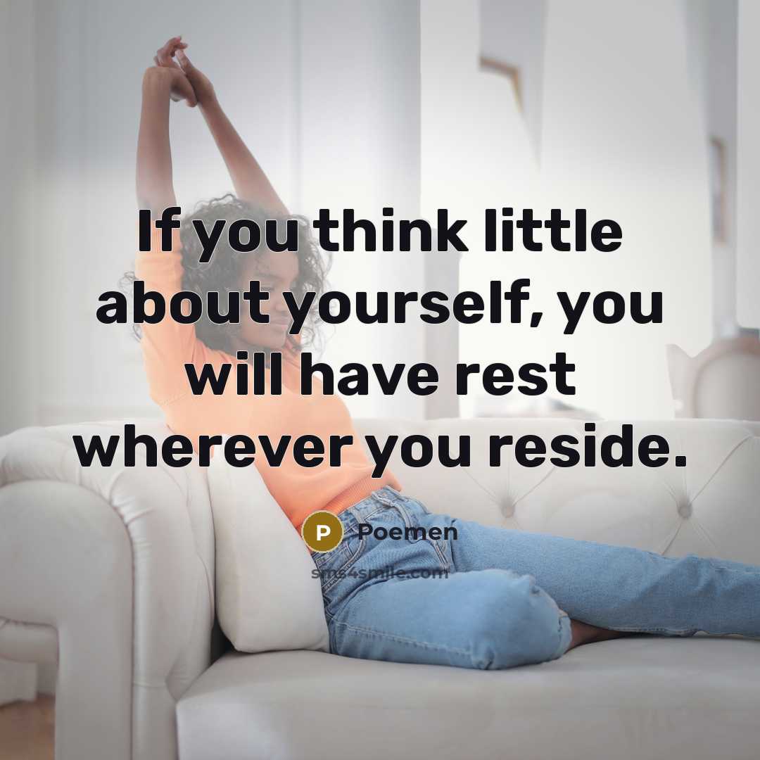 “If you think little about yourself, you will have rest…” quote by Poemen