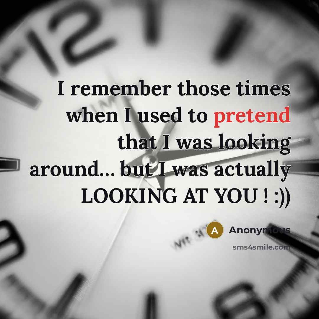 “I remember those times when I used to pretend that…” quote by Anonymous