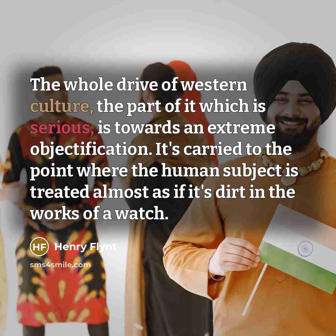 “The whole drive of western culture, the part of it…” quote by Henry Flynt