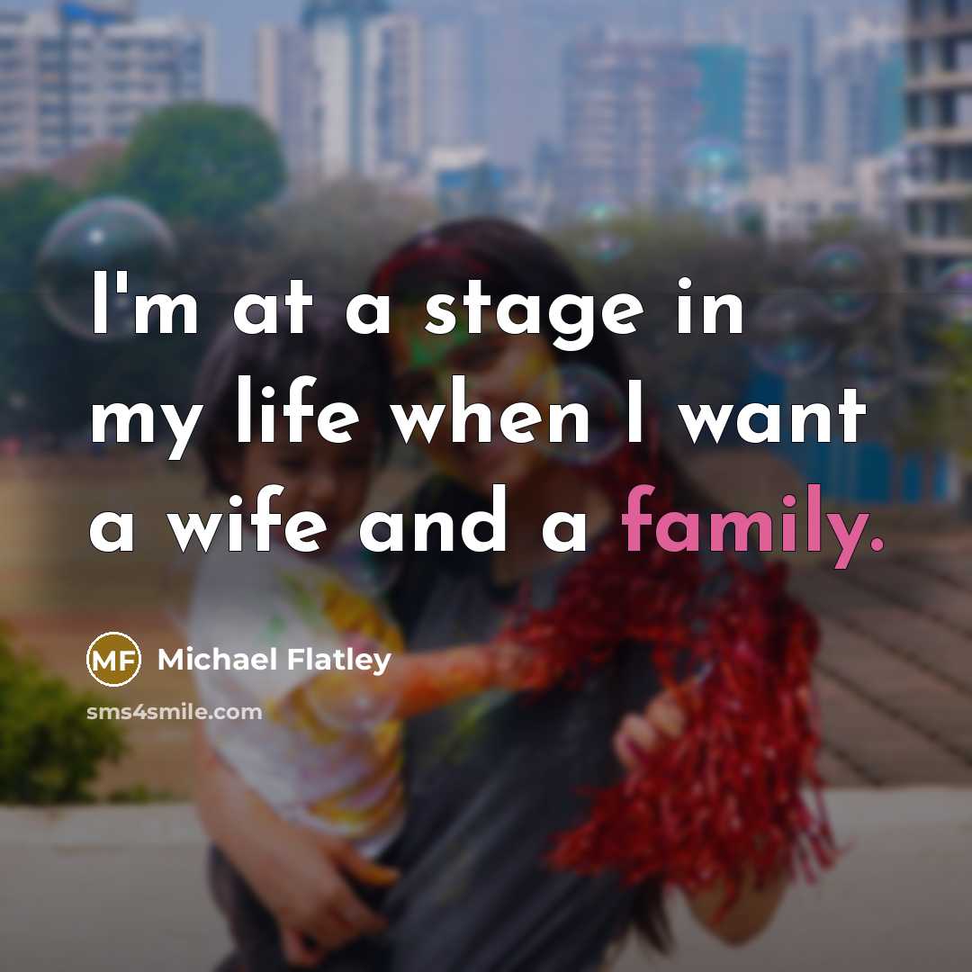 “I'm at a stage in my life when I want…” quote by Michael Flatley