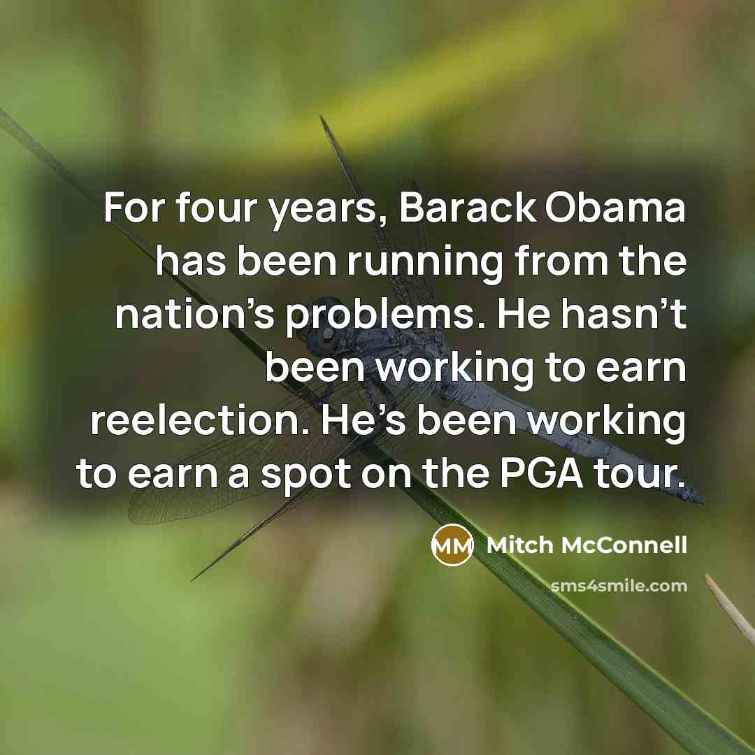 “For four years, Barack Obama has been running from the…” quote by Mitch McConnell