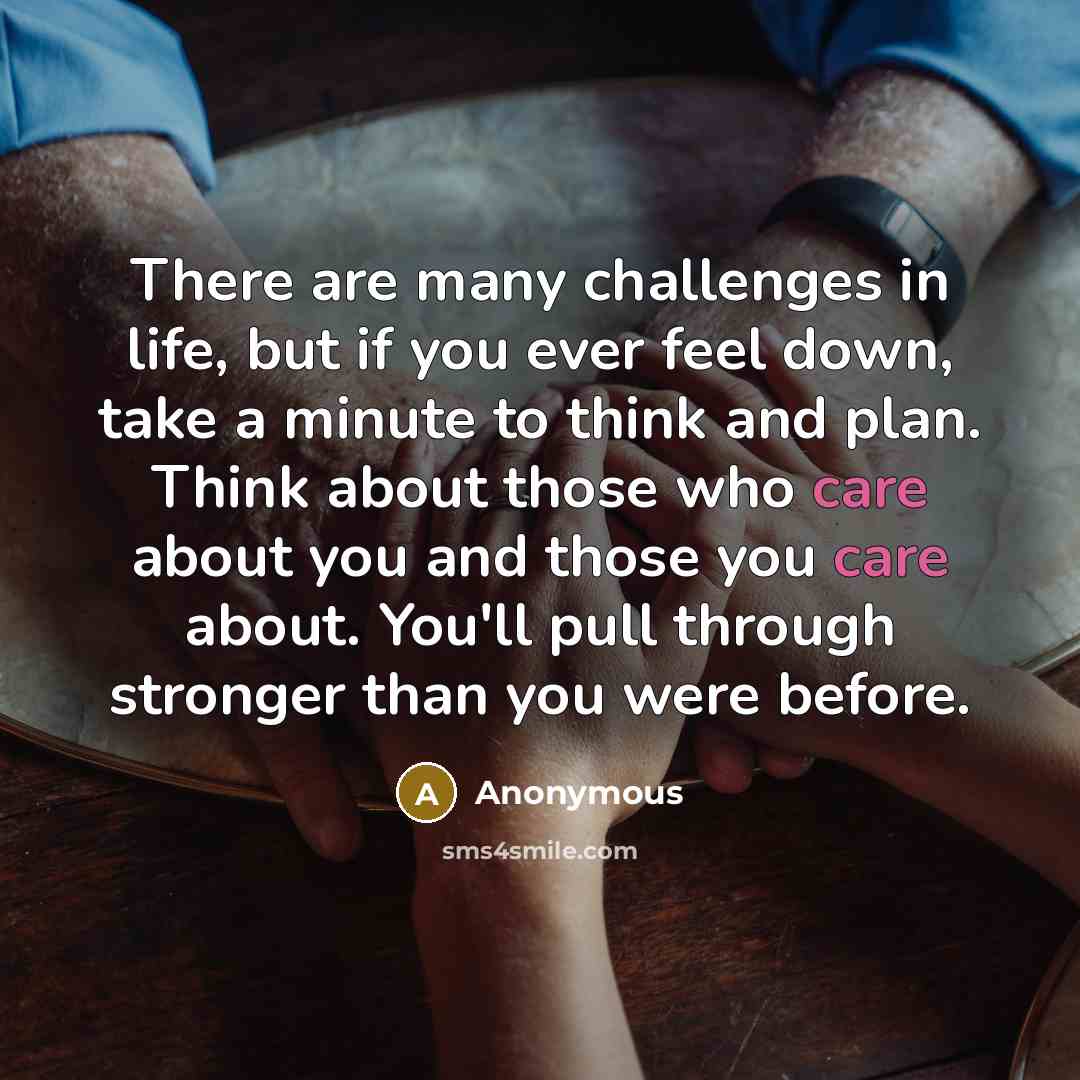 “There are many challenges in life, but if you ever…” quote by Anonymous