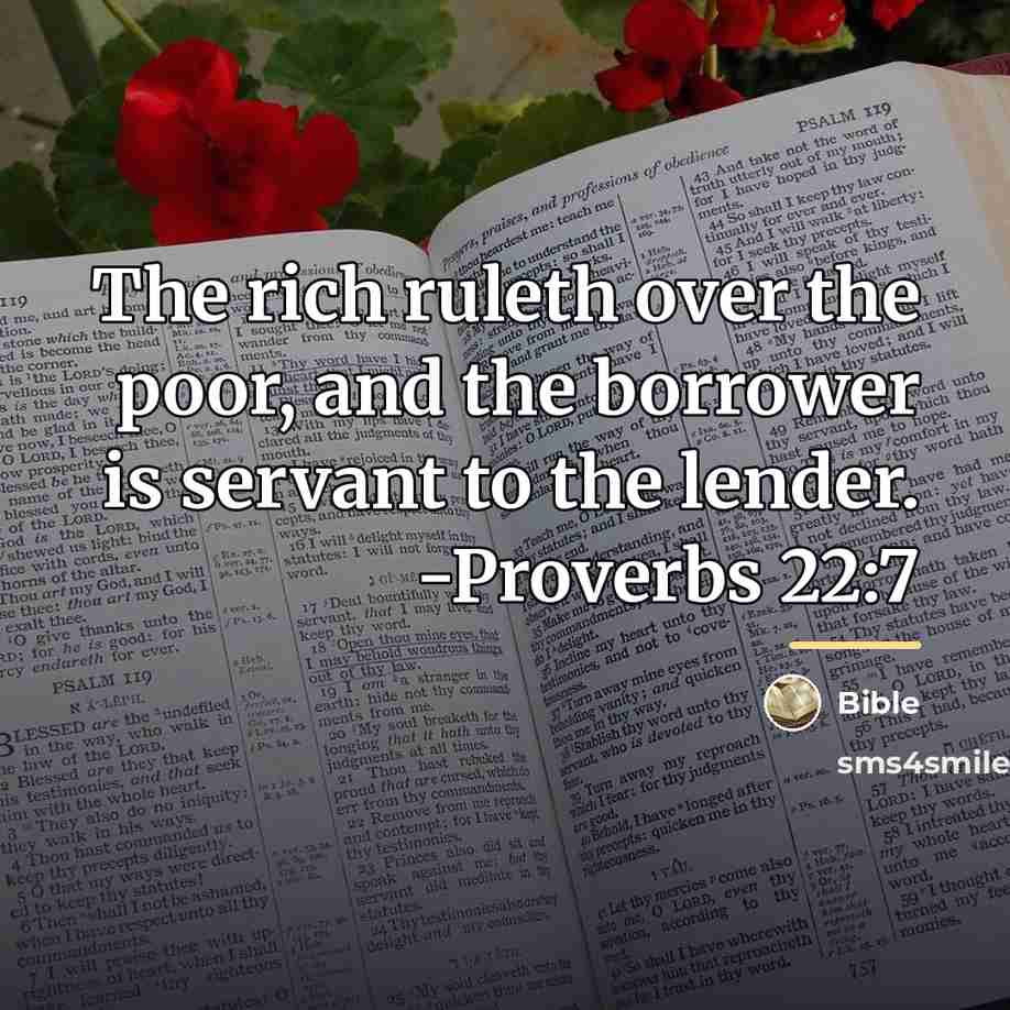 “The rich ruleth over the poor, and the borrower is…” quote by Bible