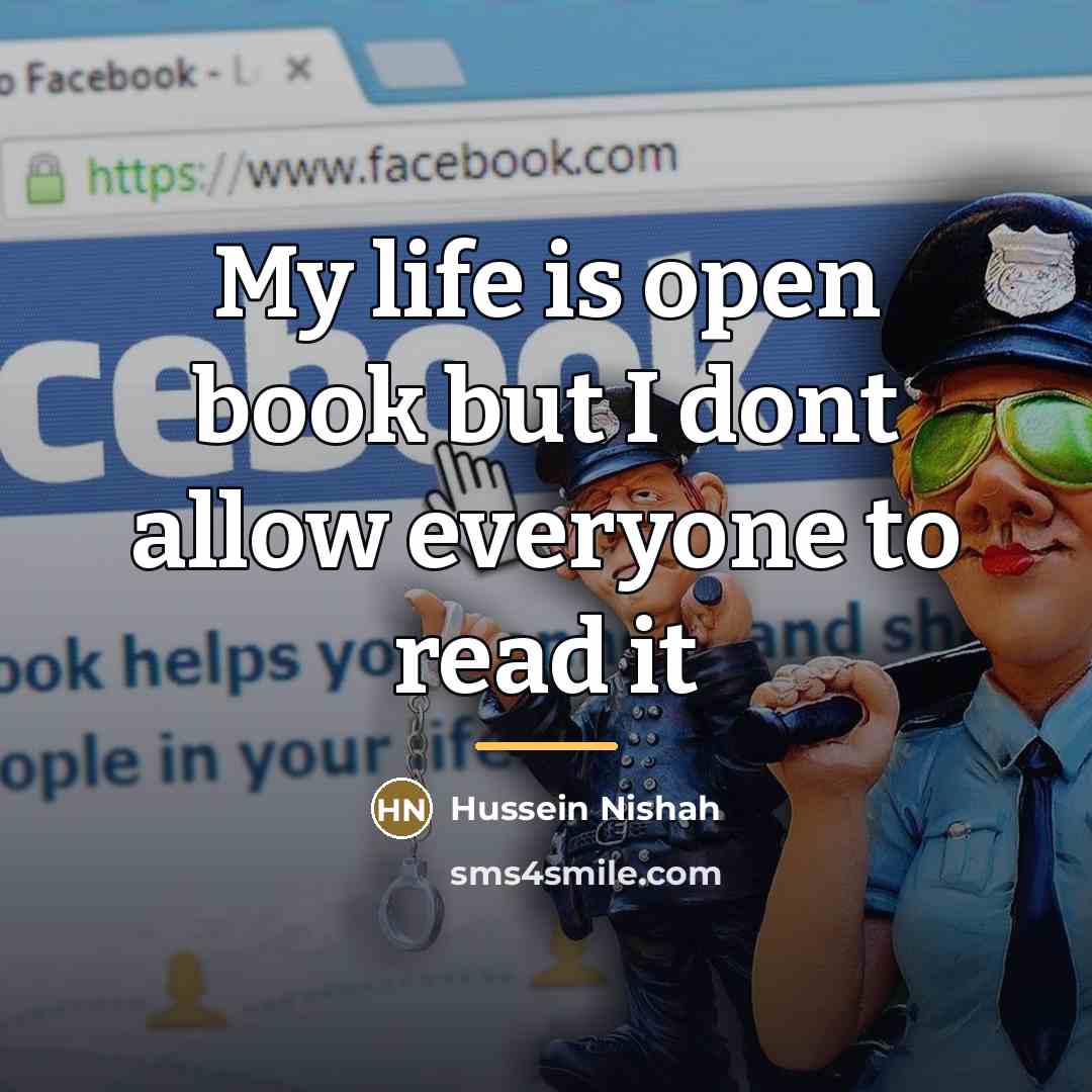 “My life is open book but I dont allow everyone…” quote by Hussein Nishah