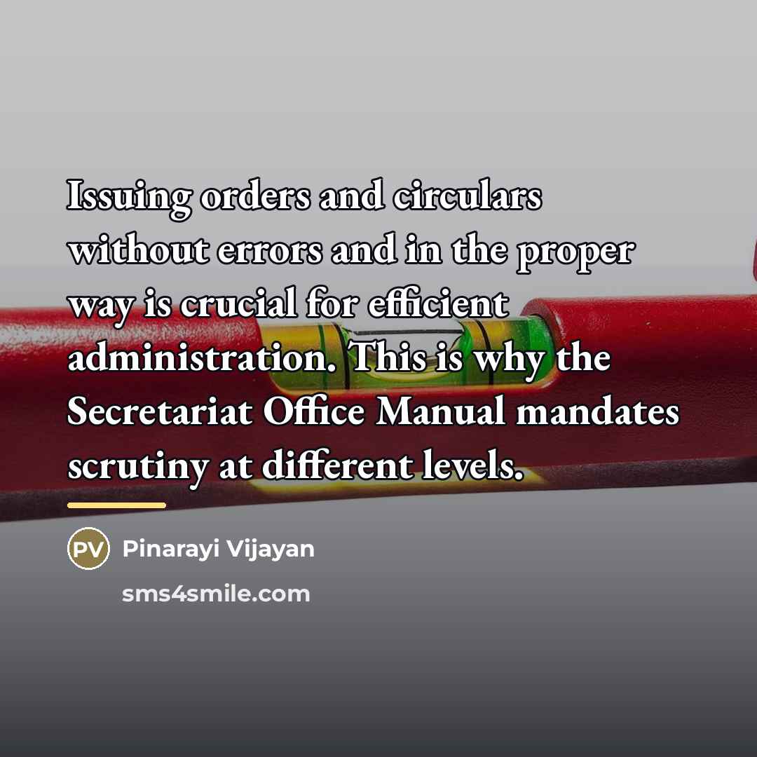 “Issuing orders and circulars without errors and in the proper…” quote by Pinarayi Vijayan