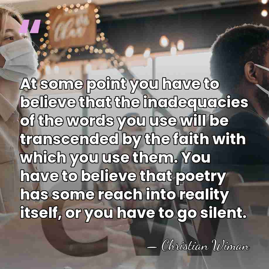 At some point you have to believe that the inadequacies of the&hellip; - Christian Wiman
