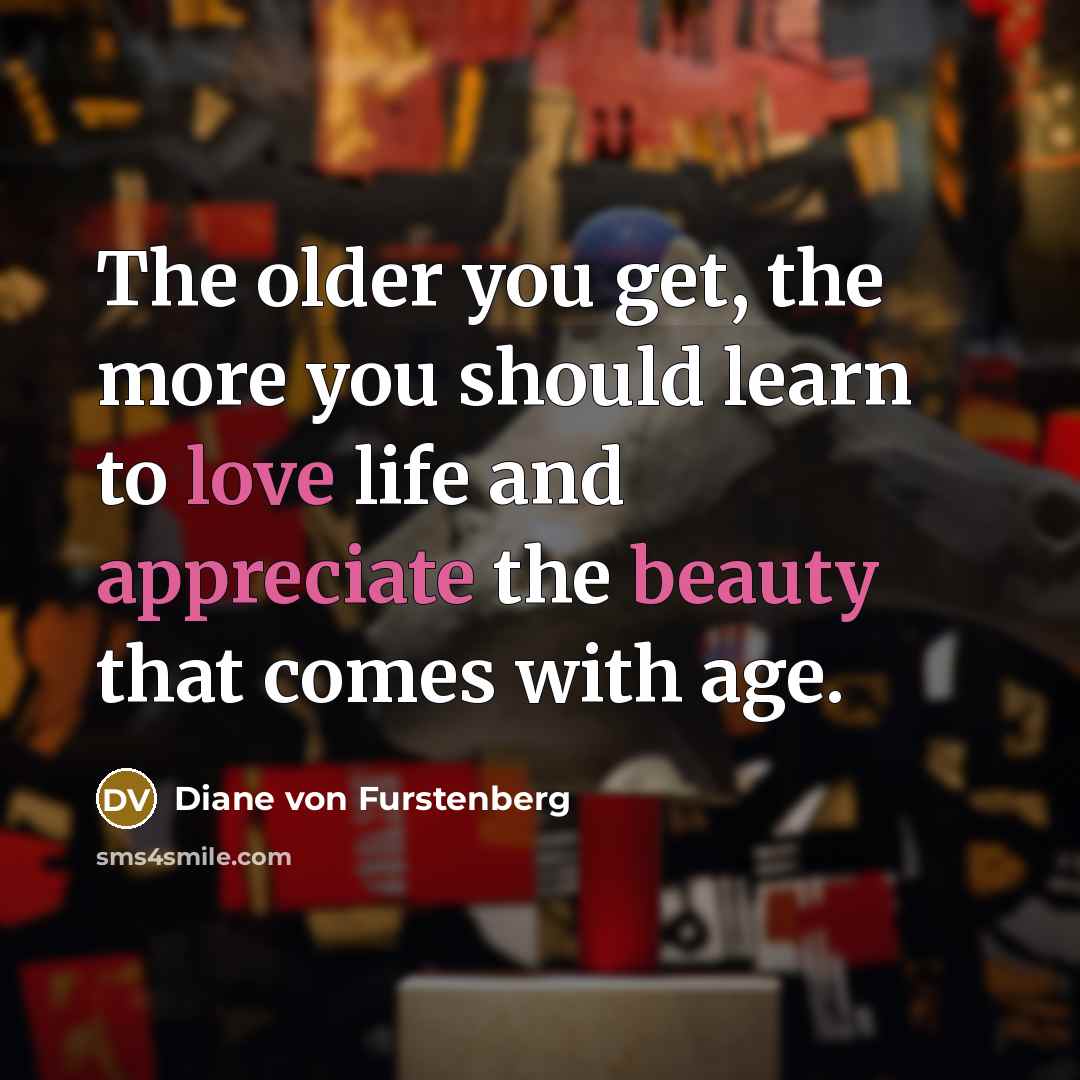 “The older you get, the more you should learn to…” quote by Diane von Furstenberg