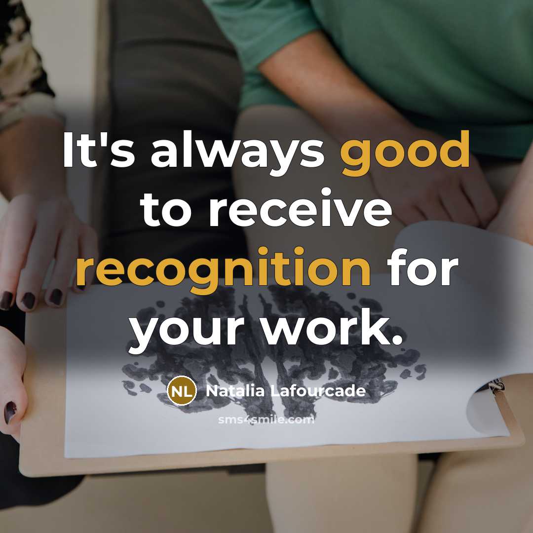 “It's always good to receive recognition for your work.…” quote by Natalia Lafourcade