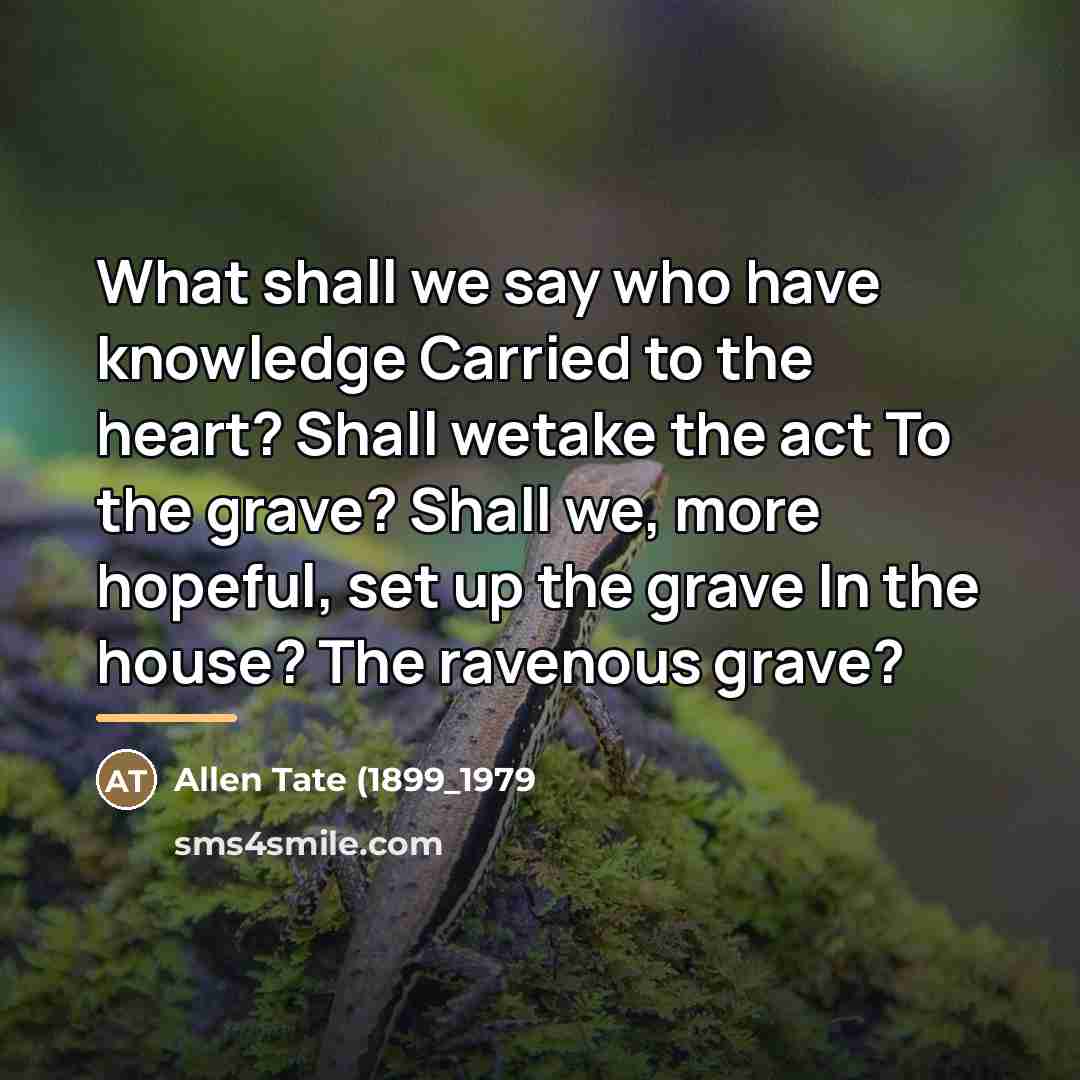 “What shall we say who have knowledge Carried to the…” quote by Anonymous