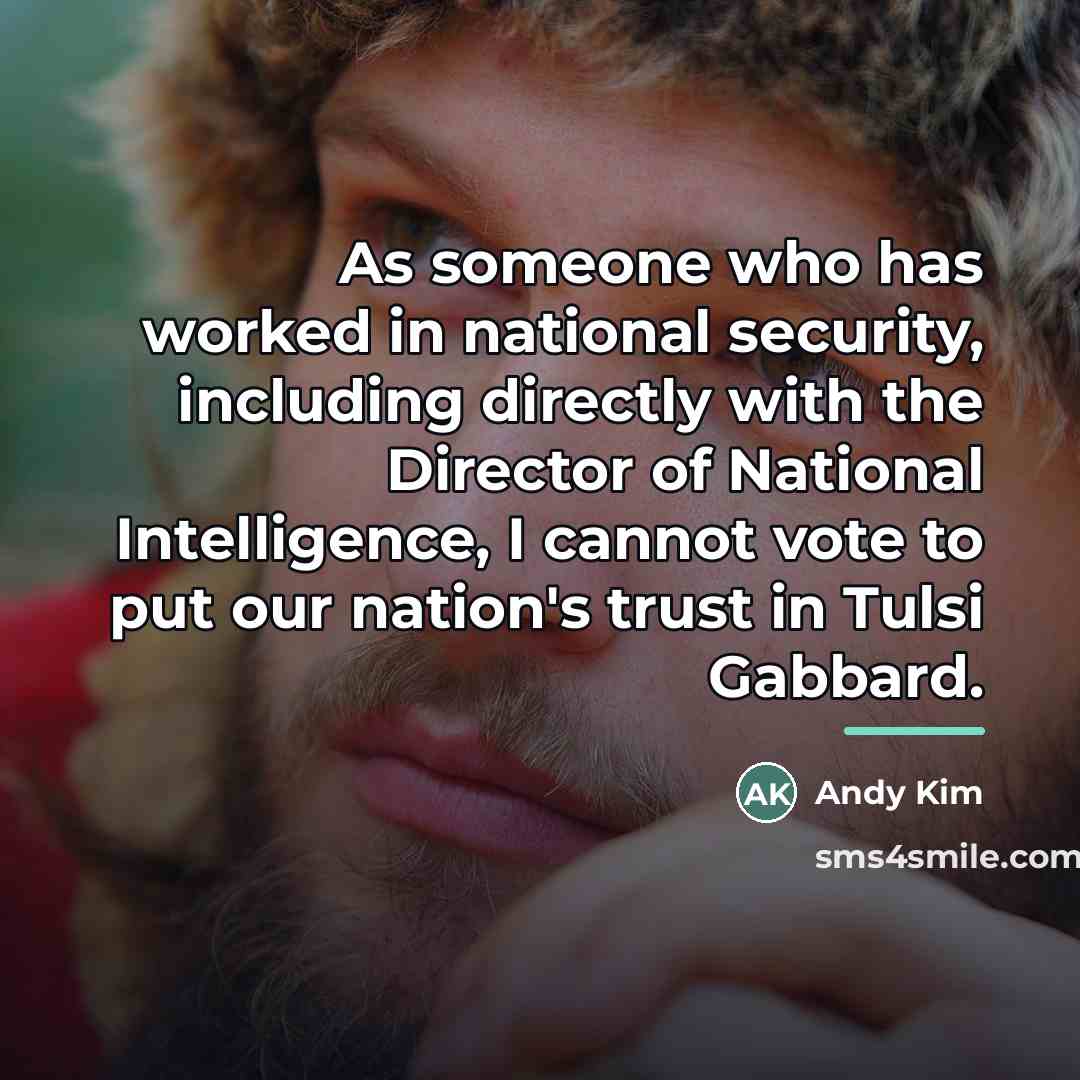 “As someone who has worked in national security, including directly…” quote by Andy Kim