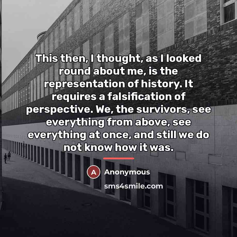 “This then, I thought, as I looked round about me,…” quote by Anonymous