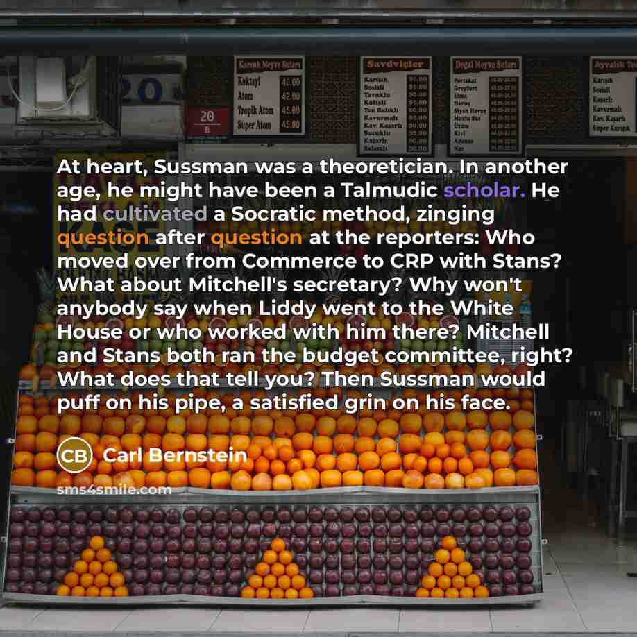“At heart, Sussman was a theoretician. In another age, he…” quote by Carl Bernstein