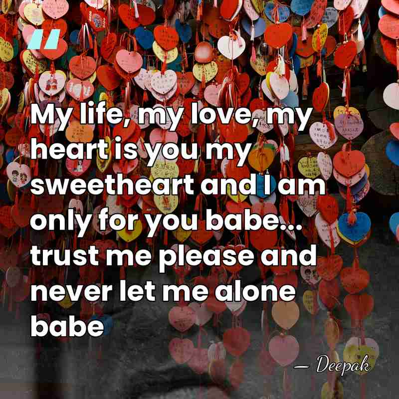 My life, my love, my heart is you my sweetheart and I&hellip; - Deepak