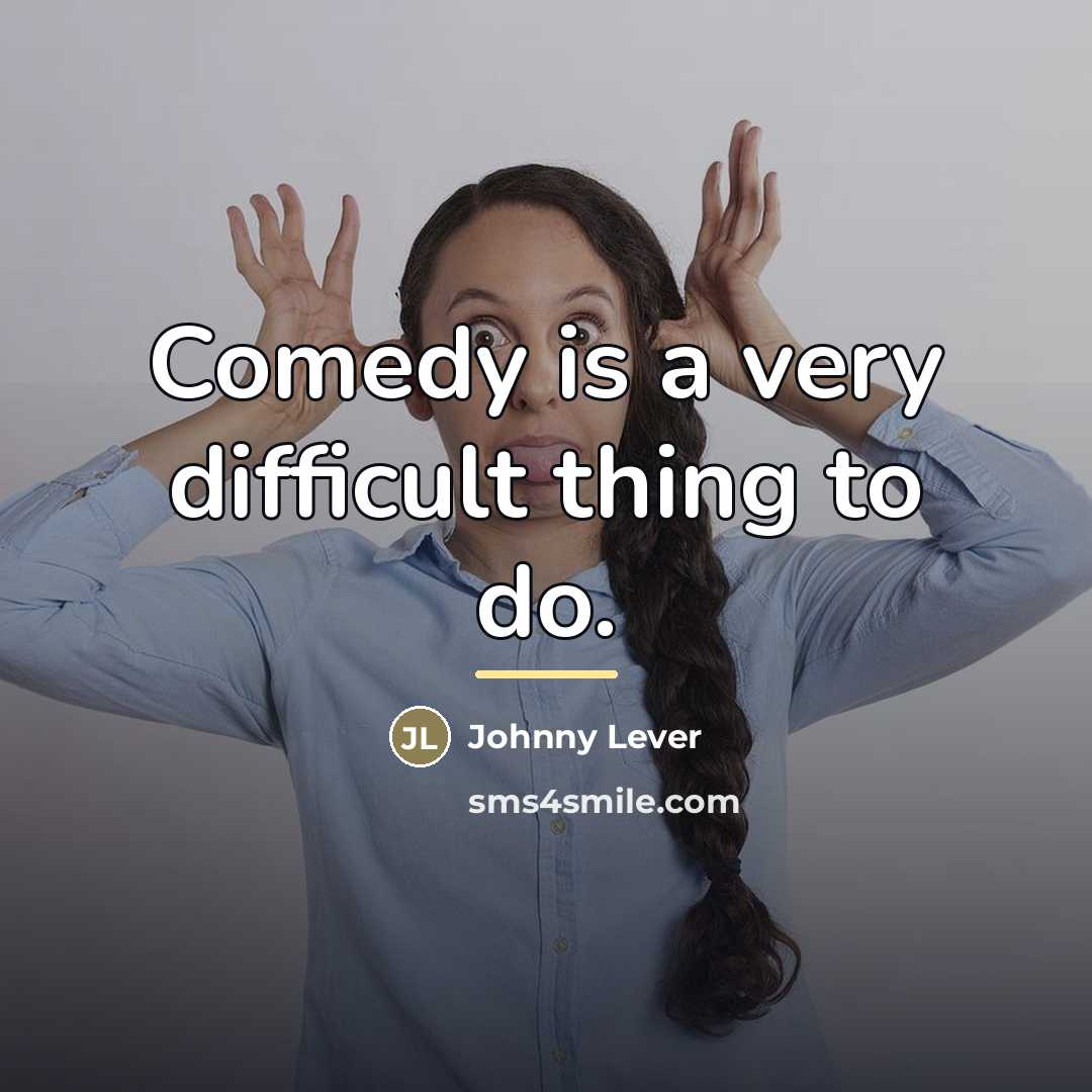 “Comedy is a very difficult thing to do.…” quote by Johnny Lever