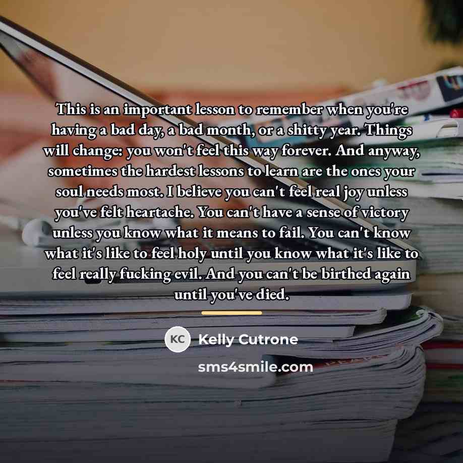 “This is an important lesson to remember when you're having…” quote by Kelly Cutrone