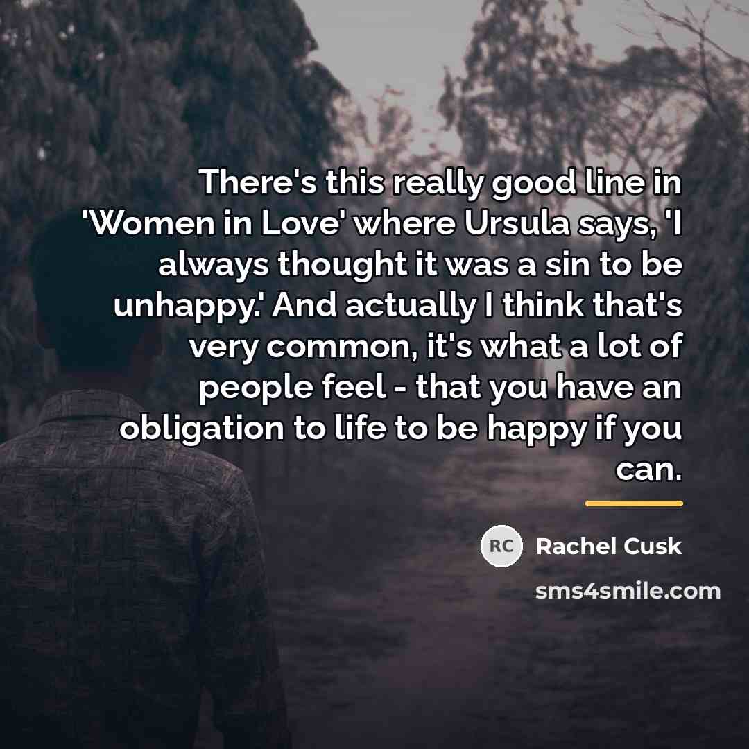“There's this really good line in 'Women in Love' where…” quote by Rachel Cusk