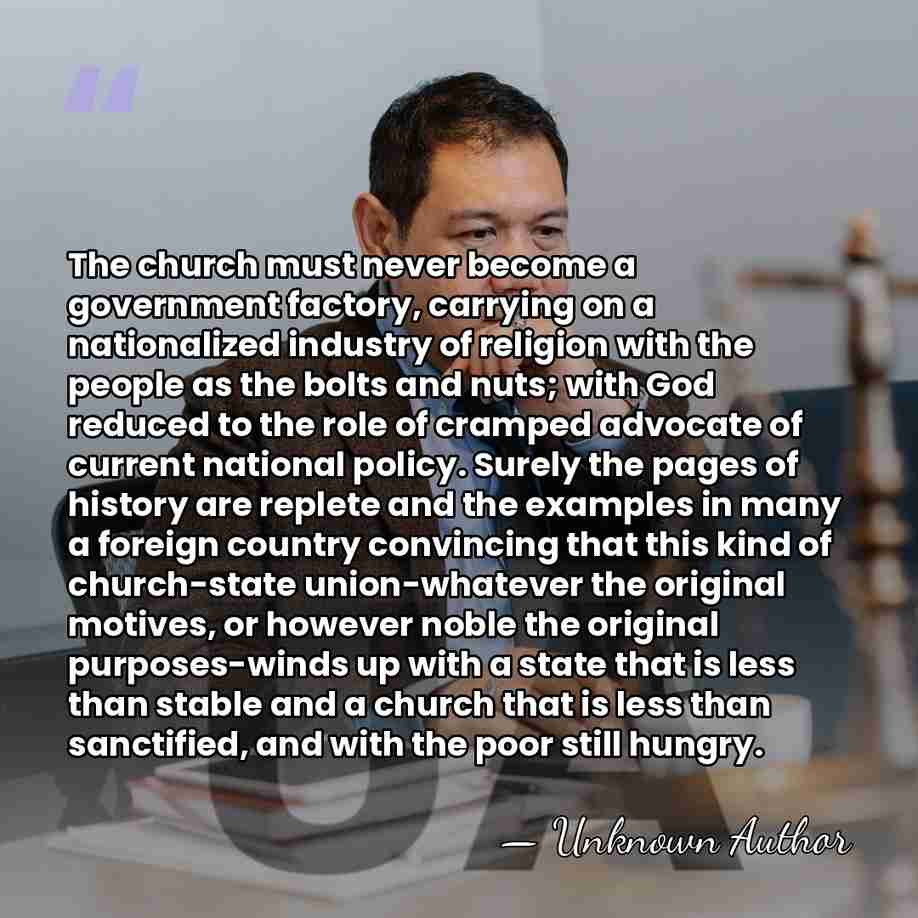 The church must never become a government factory, carrying on a nationalized&hellip; - Unknown Author
