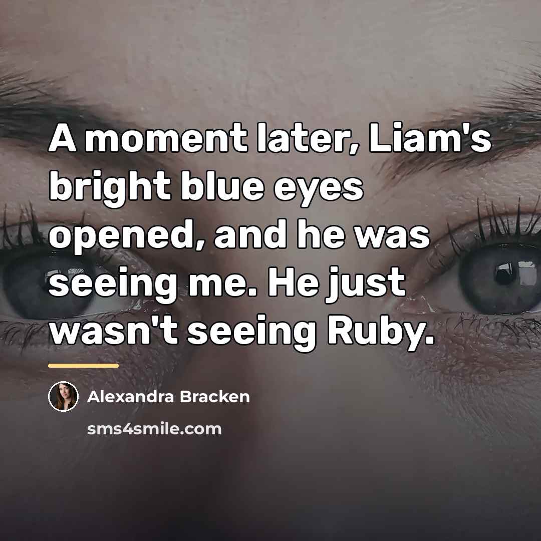 “A moment later, Liam's bright blue eyes opened, and he…” quote by Alexandra Bracken