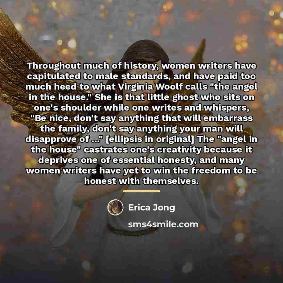 “Throughout much of history, women writers have capitulated to male…” quote by Erica Jong