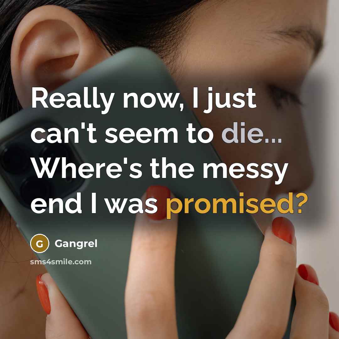 “Really now, I just can't seem to die... Where's the…” quote by Gangrel