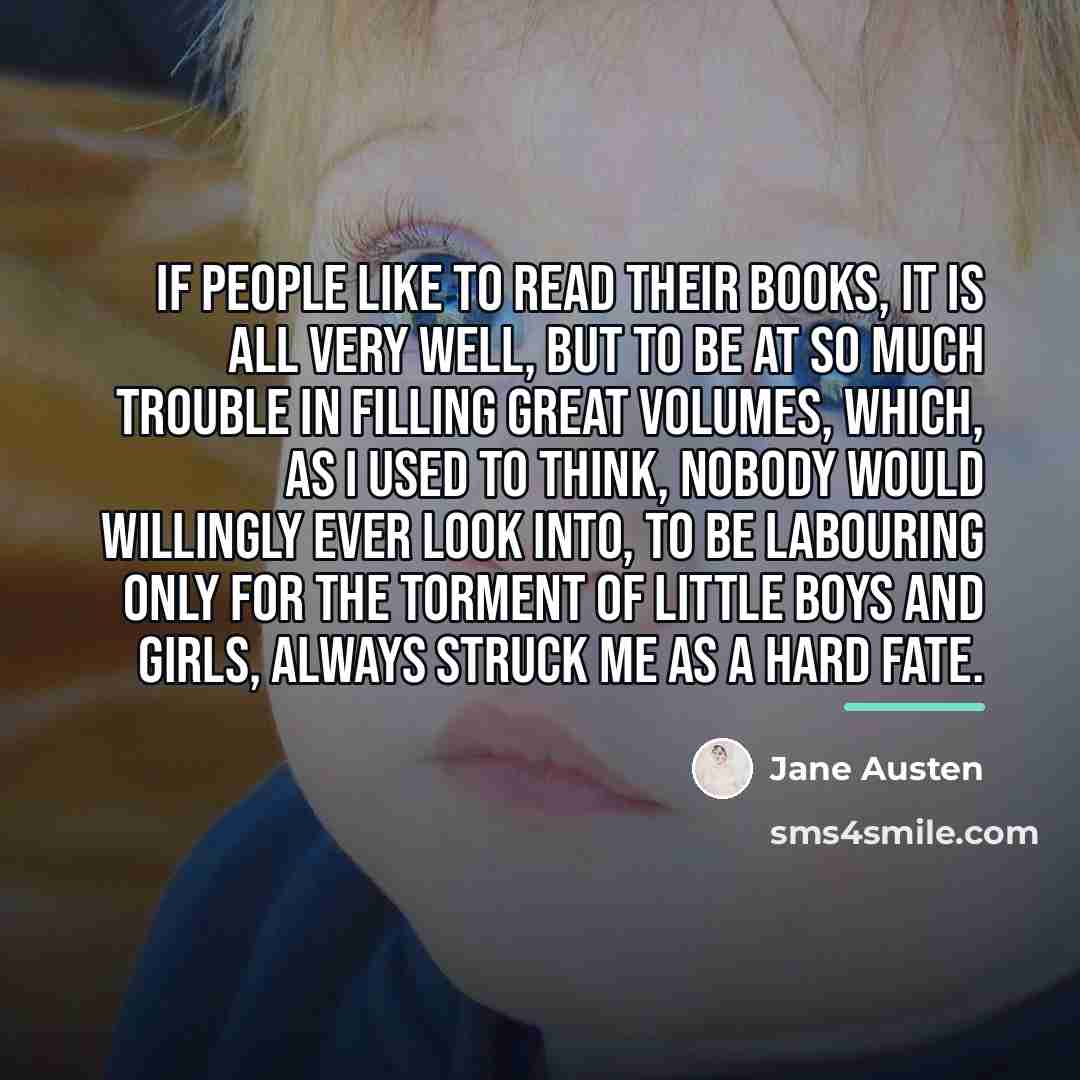 “If people like to read their books, it is all…” quote by Jane Austen