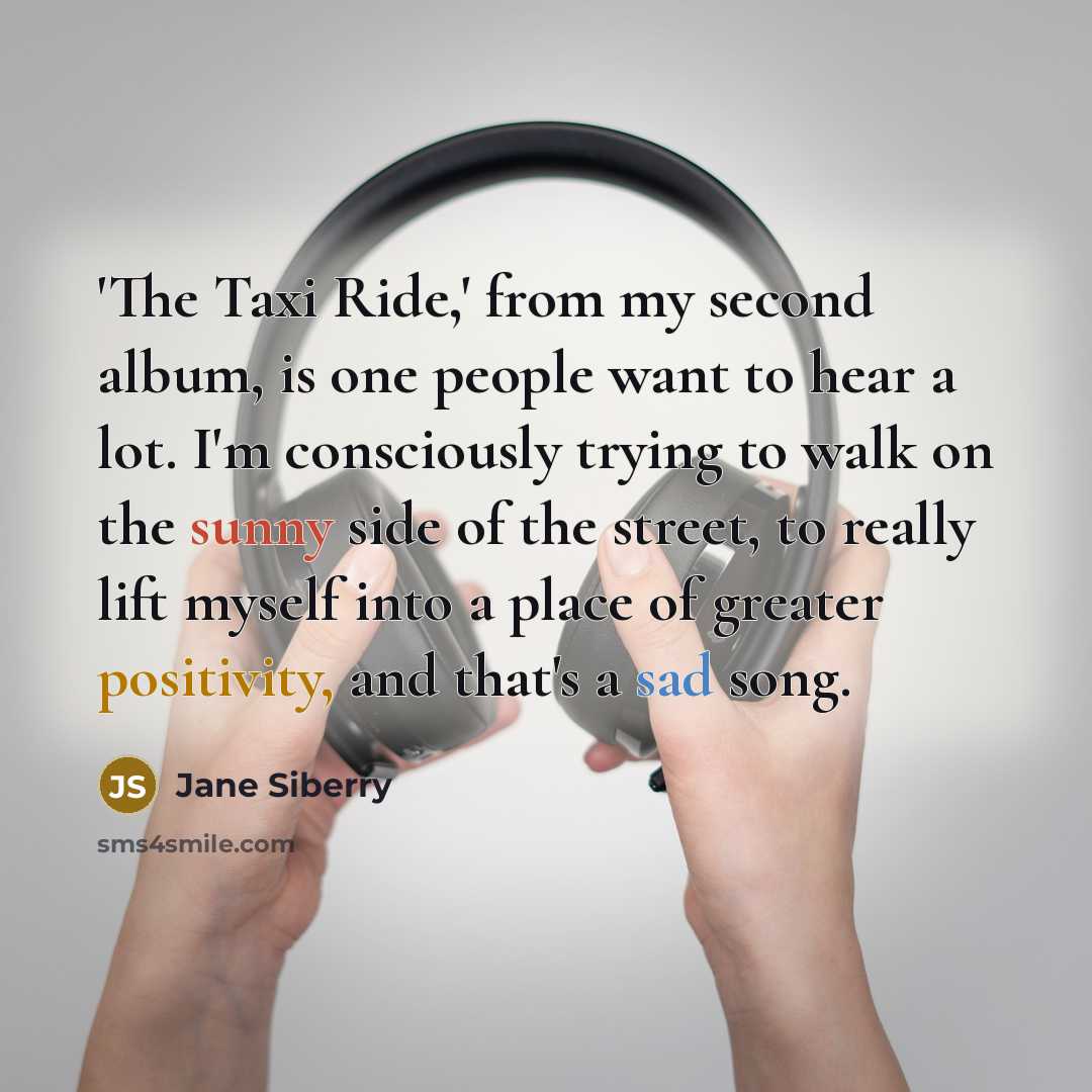 “'The Taxi Ride,' from my second album, is one people…” quote by Jane Siberry