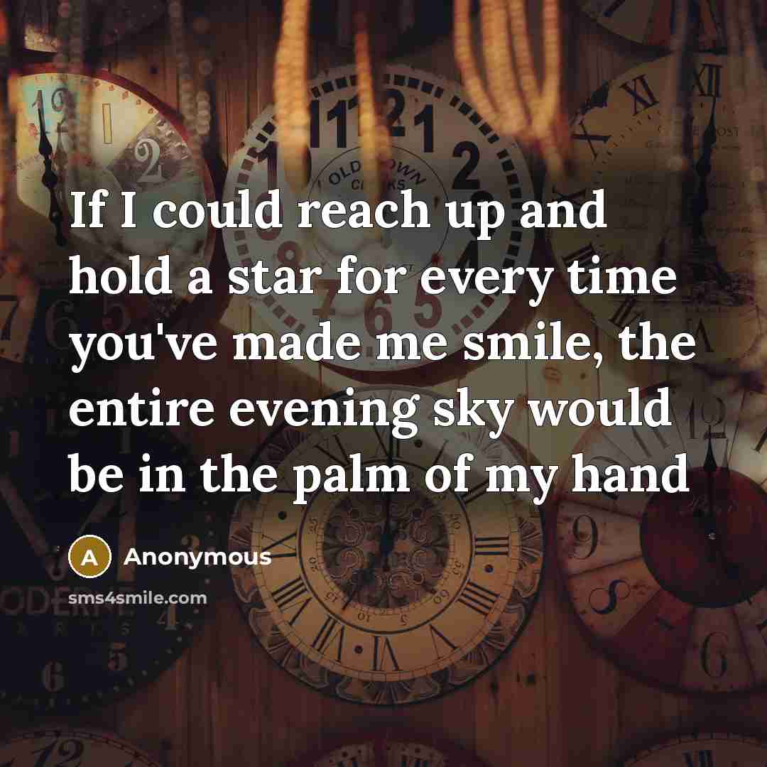 “If I could reach up and hold a star for…” quote by Anonymous