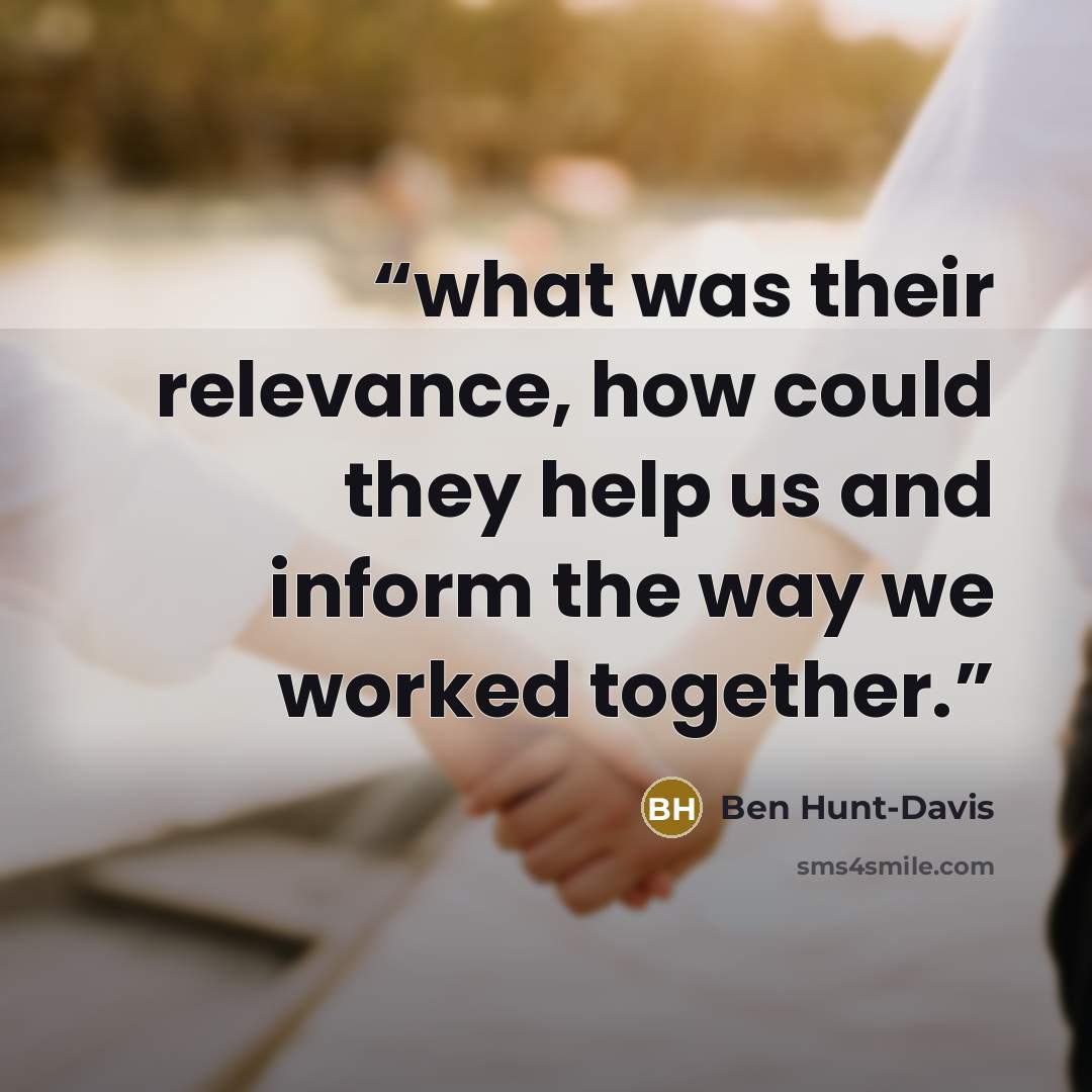“what was their relevance, how could they help us and inform the way we worked together.” quote by Ben Hunt-Davis