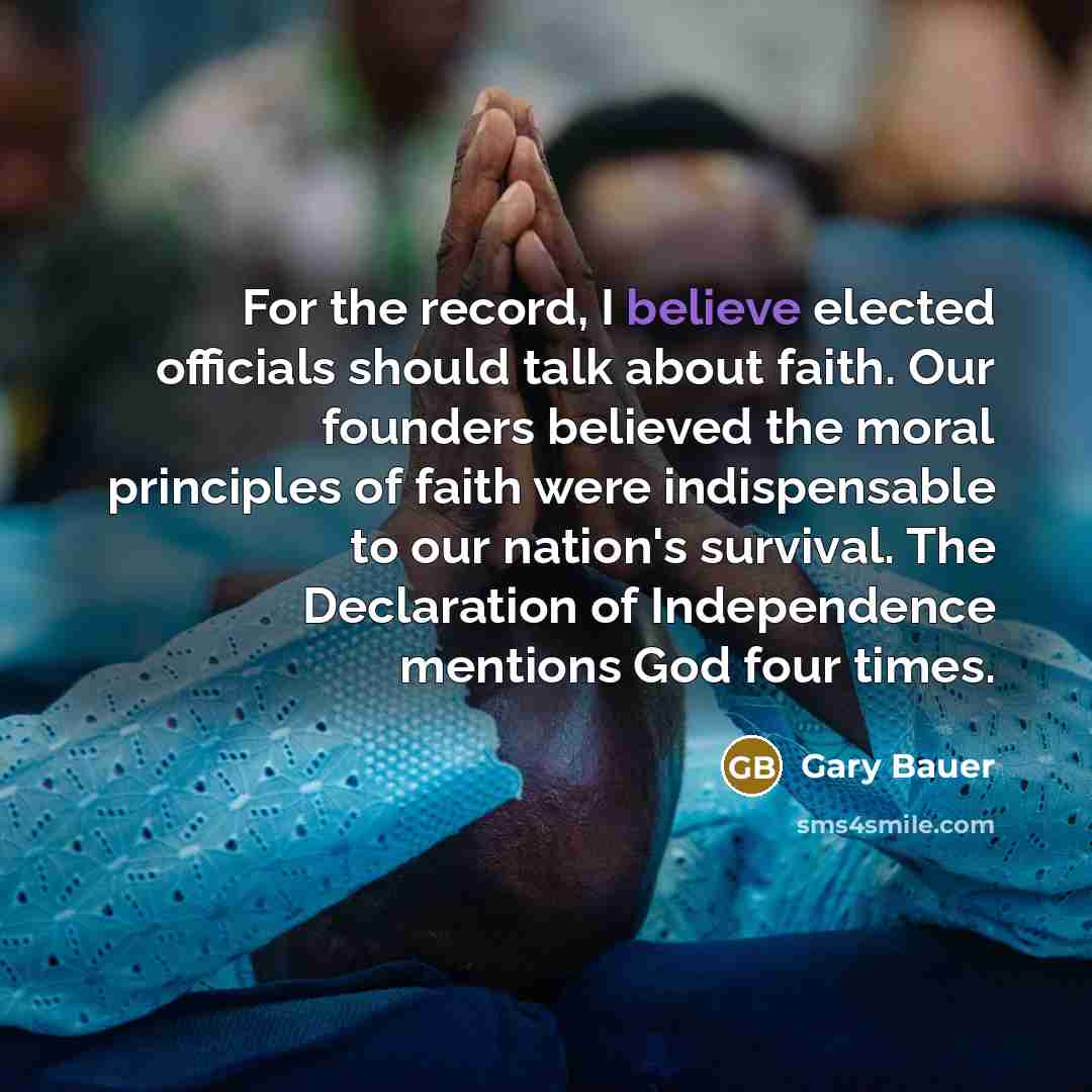 “For the record, I believe elected officials should talk about…” quote by Gary Bauer