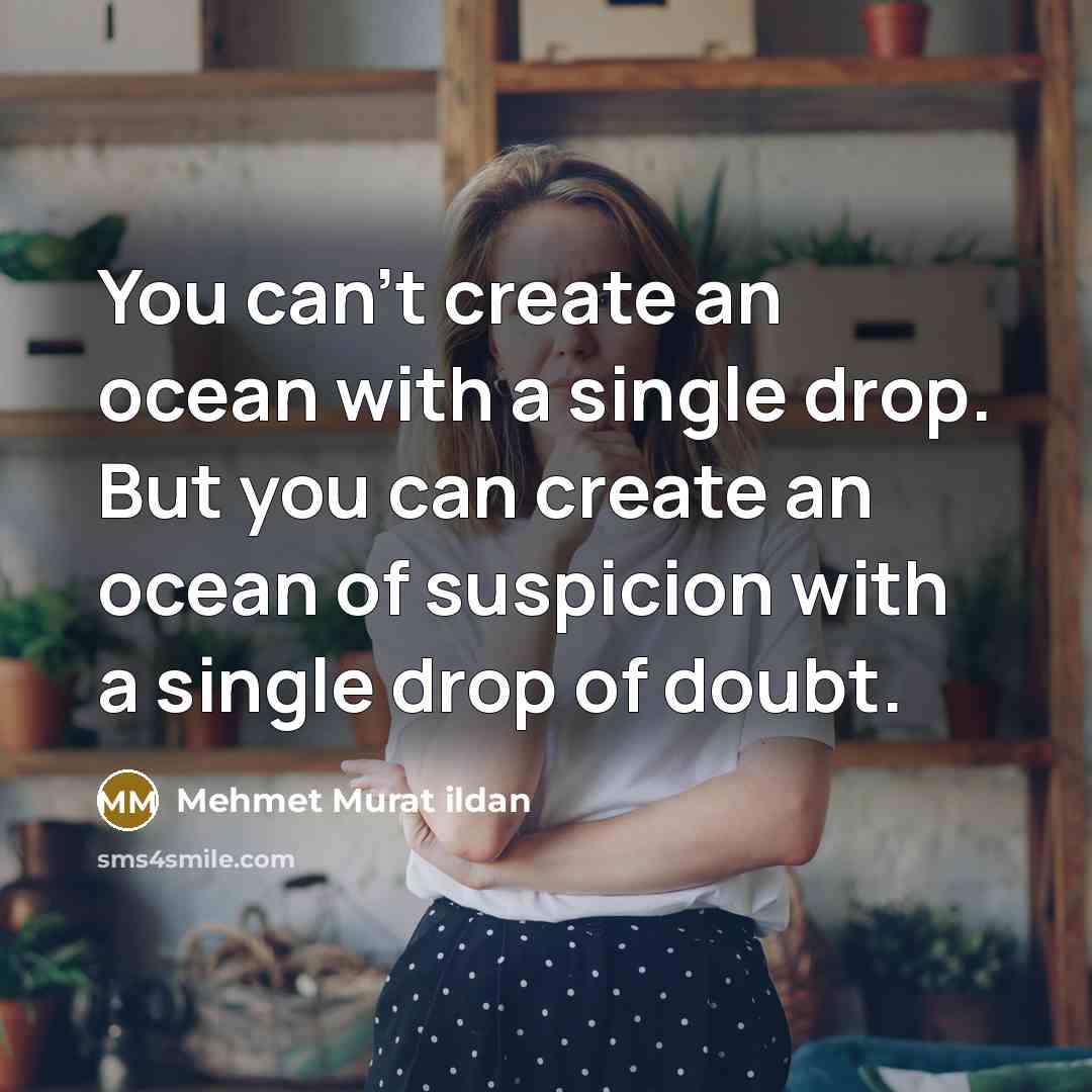“You can't create an ocean with a single drop. But…” quote by Mehmet Murat Ildan