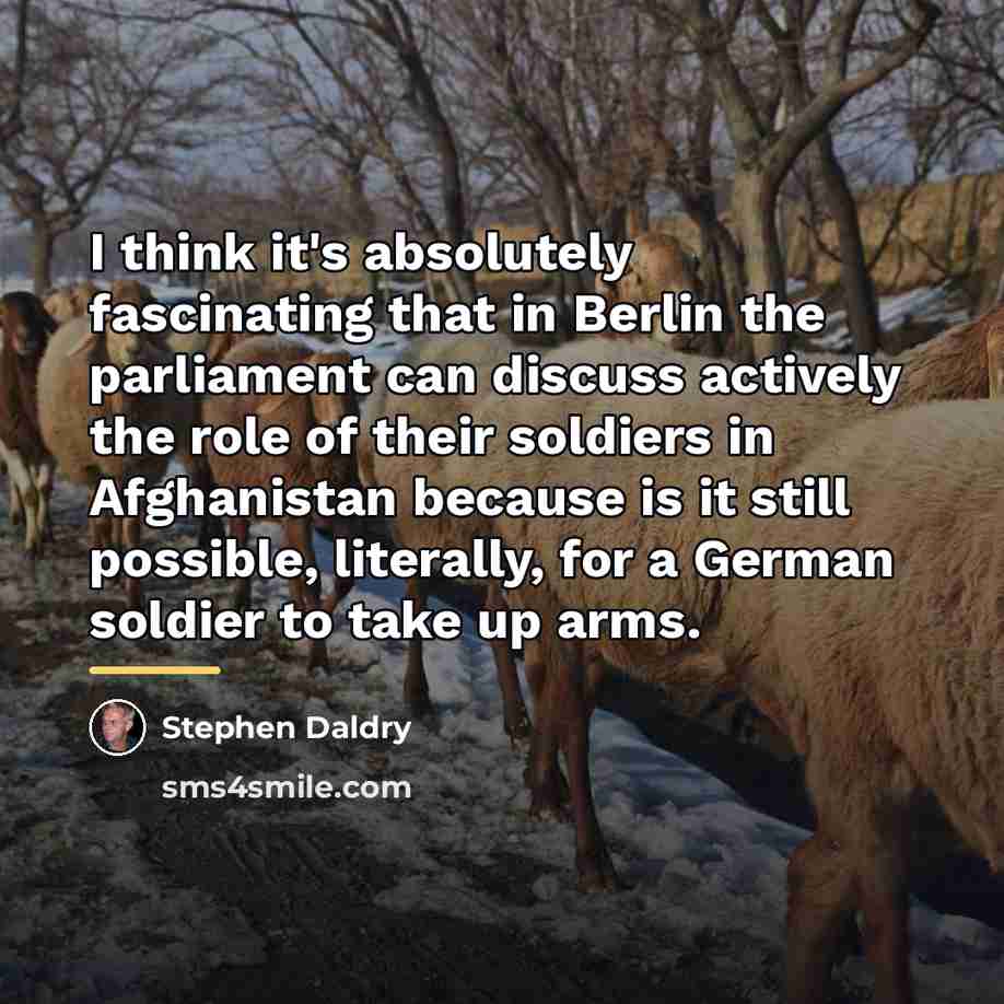 “I think it's absolutely fascinating that in Berlin the parliament…” quote by Stephen Daldry