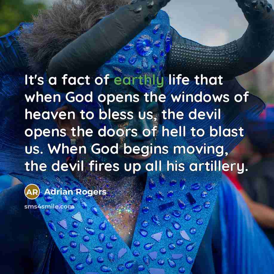 “It's a fact of earthly life that when God opens…” quote by Adrian Rogers