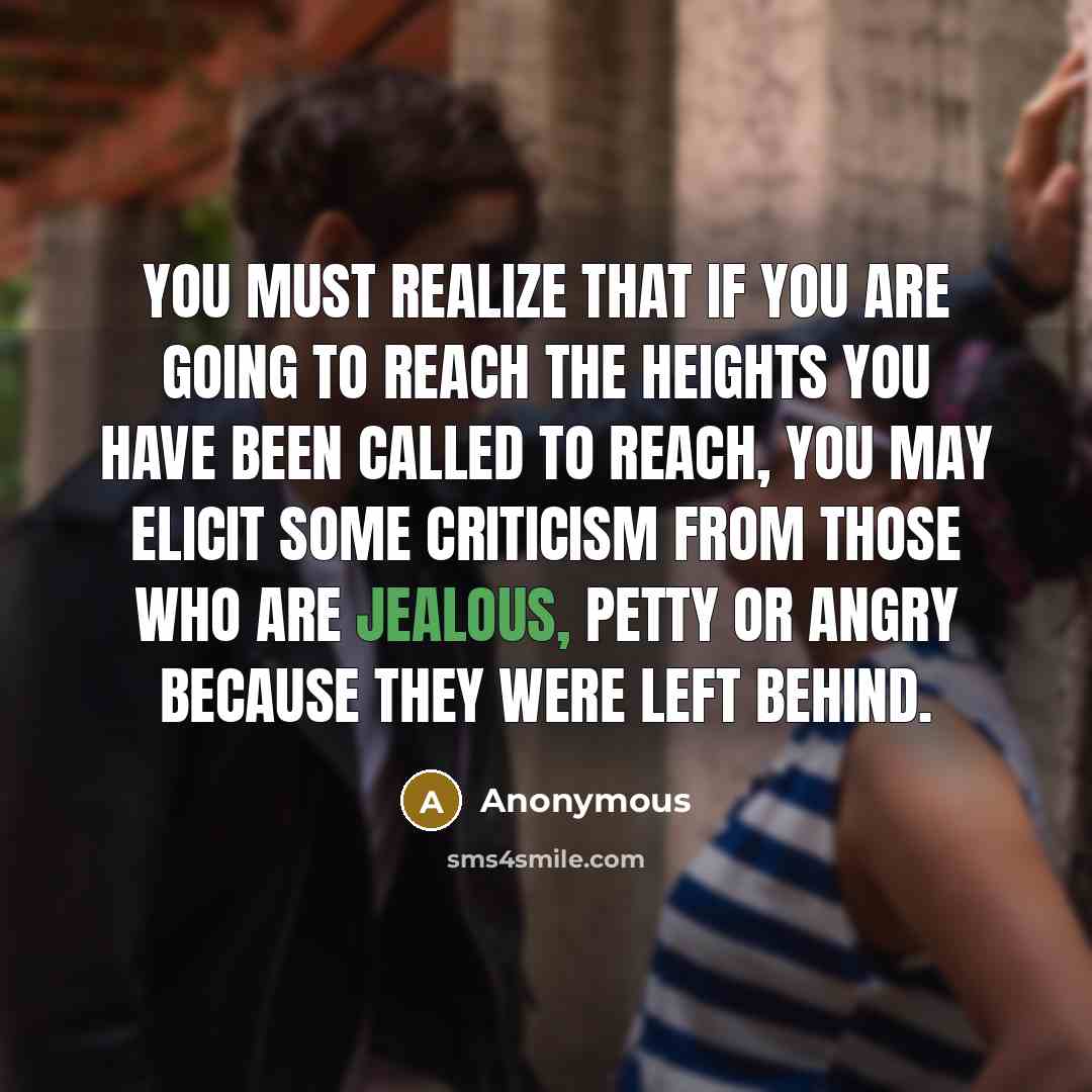 “You must realize that if you are going to reach…” quote by Anonymous