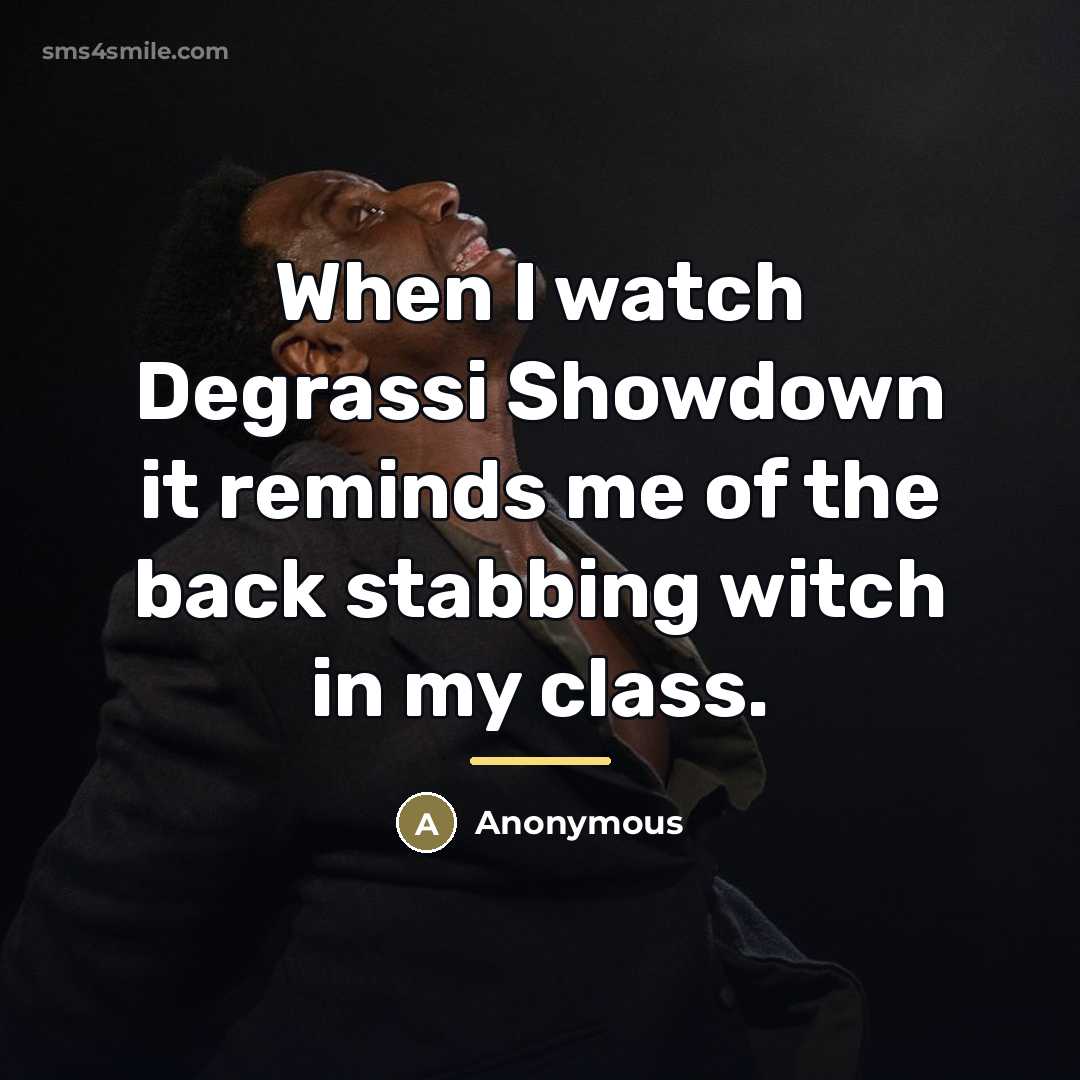 “When I watch Degrassi Showdown it reminds me of the…” quote by Anonymous