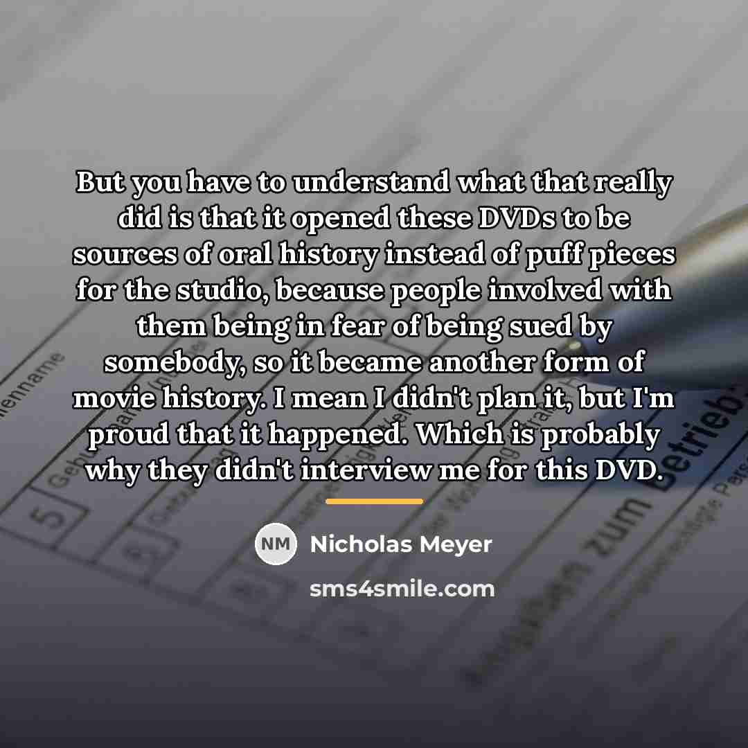 “But you have to understand what that really did is…” quote by Nicholas Meyer